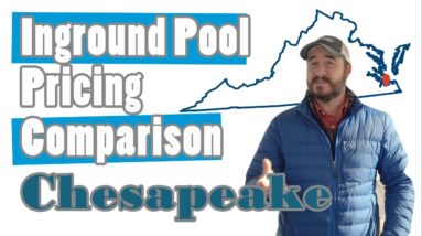 Inground Pool Pricing Comparison-Chesapeake