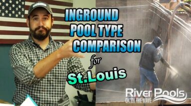 Inground Pool Type Comparisons - St. Louis