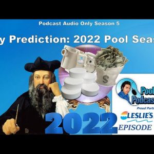 My Prediction for the Upcoming 2022 Pool Season