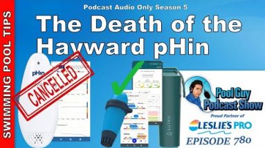 Hayward pHin is Cancelled, Discontinued, Kaput - What Went Wrong?