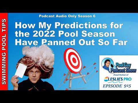 How my Predictions for 2022 Pool Season Came Out