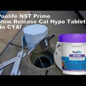Poolife NST Prime Slow Release Cal Hypo Tablets - Same Great Tablets! New Parent Company