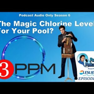 Is 3 PPM the Magic Chlorine Level for Your Pool?