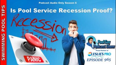 Is Pool Service Really Recession Proof?