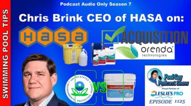 HASA CEO Chris Brink on Non-EPA Approved Chlorine, HASA Acquiring Orenda Technologies and More!