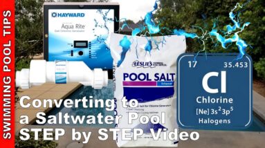 How to Switch to a Saltwater Pool: Step by Step Video