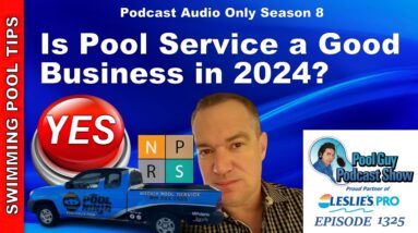 Is Pool Service a Growing Industry? With Scott Roberts of NPRS