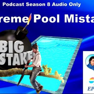 Extreme Swimming Pool Mistakes