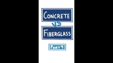 Concrete vs Fiberglass Pools; An Honest Comparison Part 4 #shorts