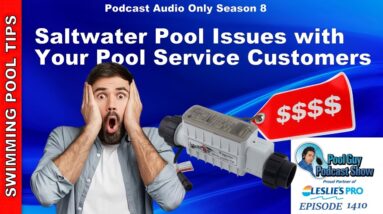 Common Saltwater Pool Issues with Your Pool Service Customers