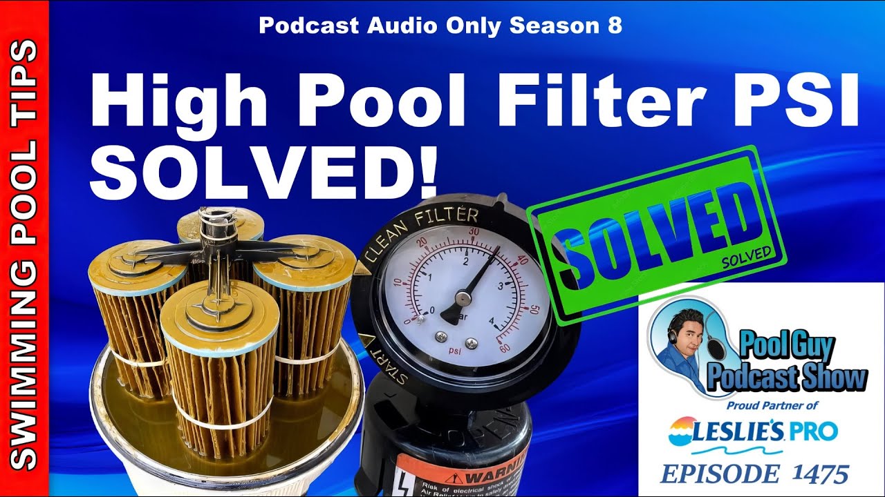 High Swimming Pool Filter Psi Solved