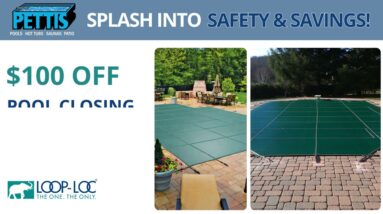 Safety and Saving with LOOP-LOC, Pettis Pools