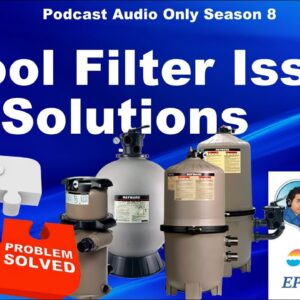 Swimming Pool Common Filter Issues and Solutions