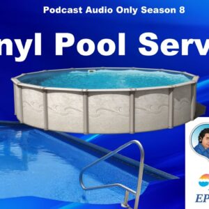 Top Tips For Maintaining Vinyl Pools on Your Route