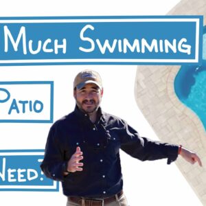 How Much Swimming Pool Patio Do I Need?