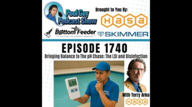 Bringing Balance to the pH Chase; The LSI and Disinfection with Terry Arko