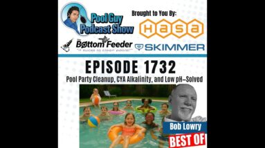 Pool Party Cleanup, CYA Alkalinity, and Low pH—Solved