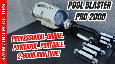 What Makes the Pool Blaster Pro 2000 a Pro-Grade Tool!