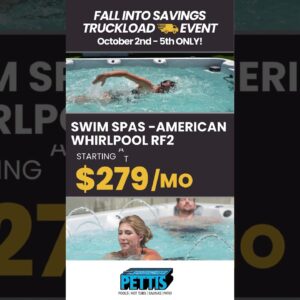 Fall into Savings Truckload Event! Pettis Pools