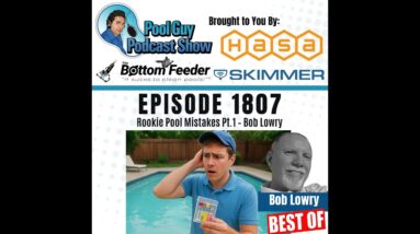 Rookie Pool Chemistry Mistakes Pt.1 – Bob Lowry