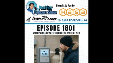 When Your Saltwater Pool Takes a Winter Nap