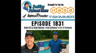 High CYA & High Metals: Fred Schweer’s Fix-It Formula