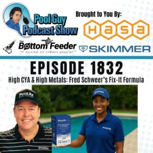 PoolRx Boosters: When, Why, and How—According to Fred Schweer