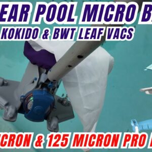 Clear Pool Bags Micro Bags for Kokido & BTW Leaf Vacuums | 45 & 100 Micron Bags!