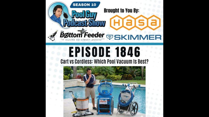 Cart vs Cordless: Which Pool Vacuum Is Best?