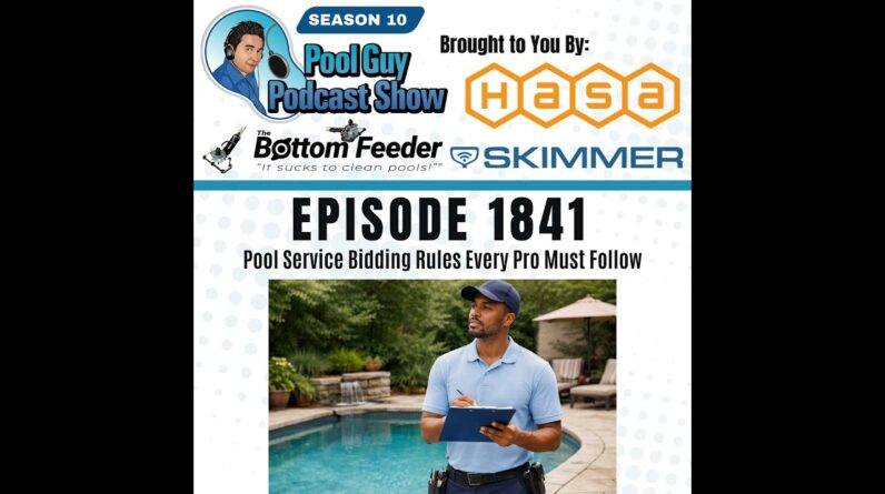 Pool Service Bidding Rules Every Pro Must Follow