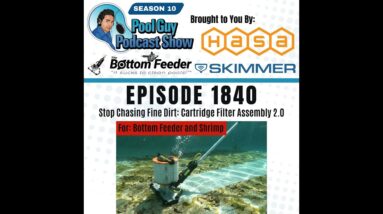 Stop Chasing Fine Dirt: Bottom Feeder Cartridge Filter Assembly 2.0