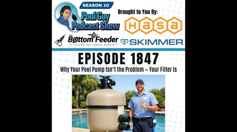 Why Your Pool Pump Isn’t the Problem — Your Filter Is