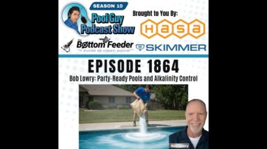 Bob Lowry: Party-Ready Pools and Alkalinity Control