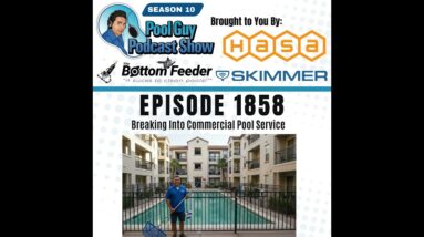 Breaking Into Commercial Pool Service