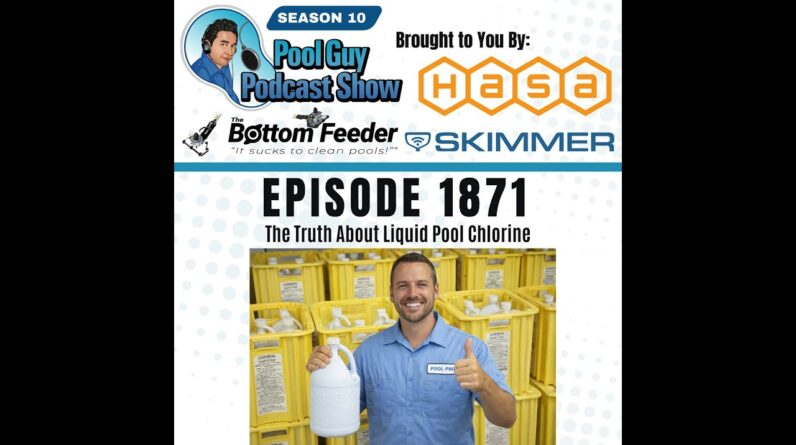 The Truth About Liquid Pool Chlorine