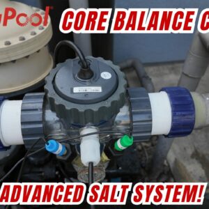 Most Advanced Salt System!: CircuPool CORE Balance Control | App + Wi-Fi Chemical Automation