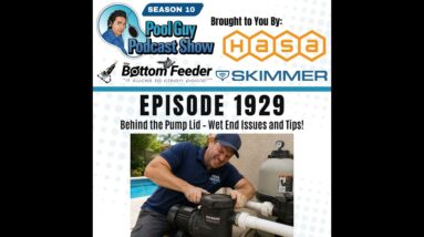 Behind the Pump Lid – Wet End Issues and Tips!