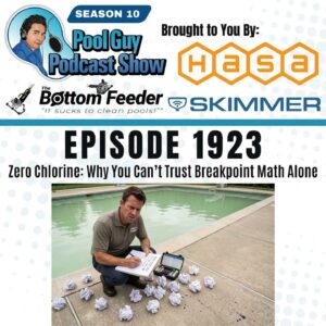 Zero Chlorine: Why You Can’t Trust Breakpoint Math Alone