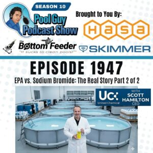 EPA vs. Sodium Bromide: The Real Story Part 2 of 2